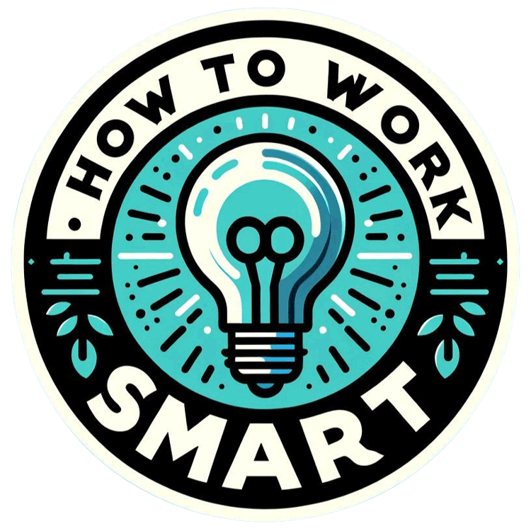 How to Work Smart